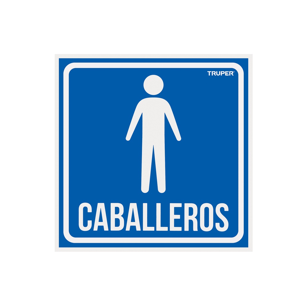 Letrero de señalización 'CABALLEROS', 19 x 19 cm, Truper - Pag 362
