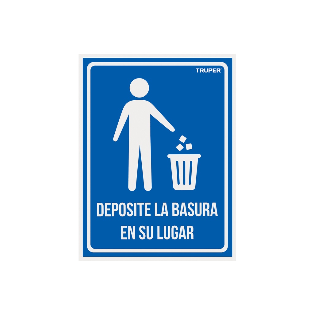 Letrero señalización'DEPOSITE LA BASURA EN SU LUGAR',21x28cm - Pag 362